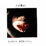 Selber - Toxische Delikatessen